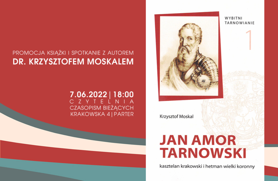 Plakat spotkania promującego książkę "Jan Amor Tarnowski"